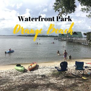 12 Things to See and do at Waterfront Park Orange Beach Alabama