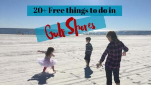 20 + Free Things to do in Gulf Shores and Orange Beach Alabama
